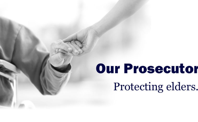 Our Prosecutor Protecting Elders