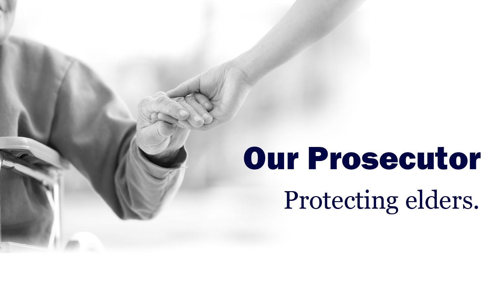 Our Prosecutor Protecting Elders