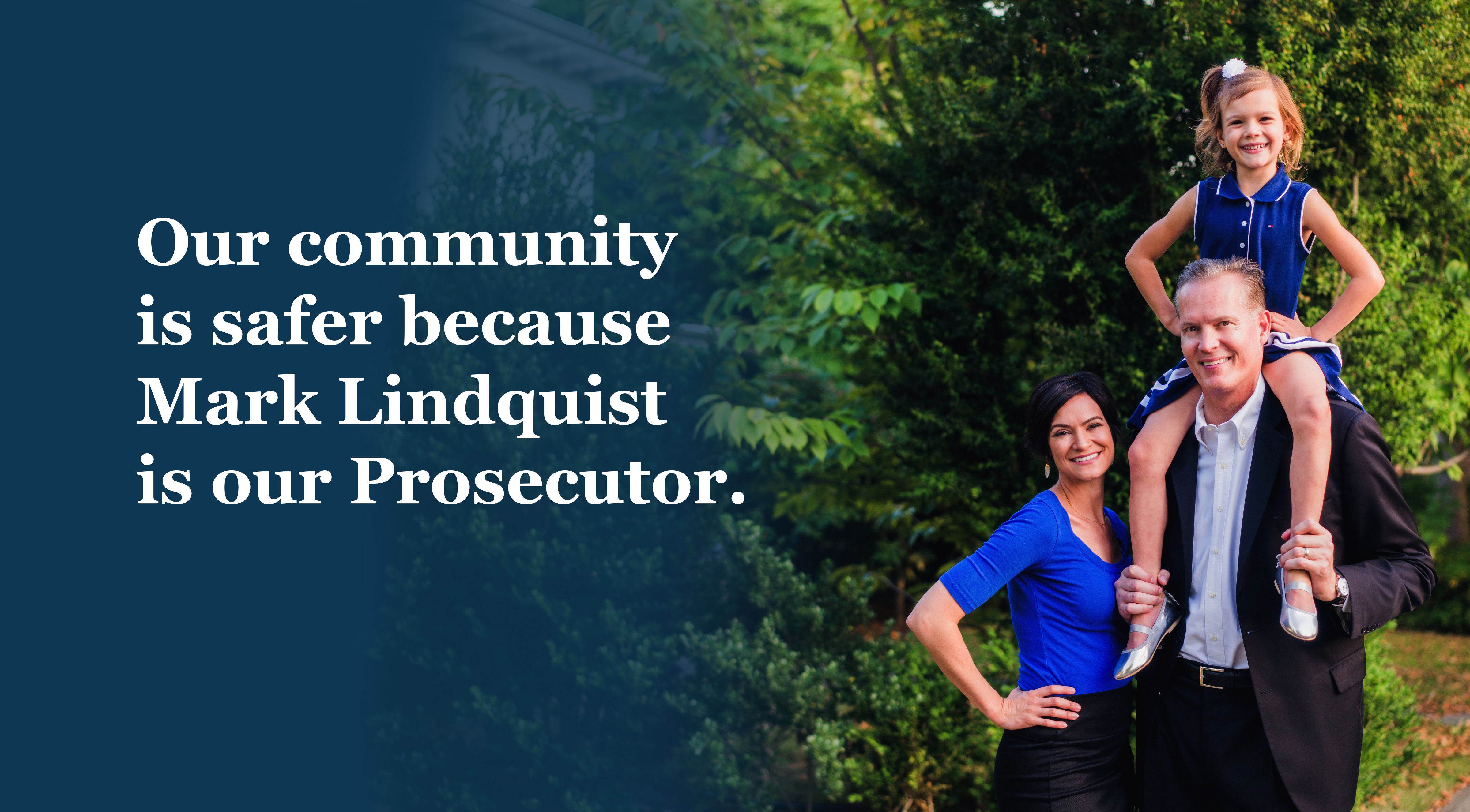 Our Prosecutor Mark Lindquist and family